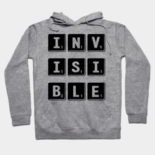 Invisible (Scrabble) Hoodie